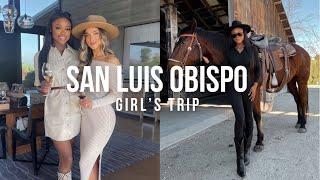 GIRL'S TRIP | San Luis Obispo | Brenna Anastasia