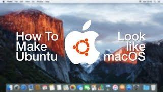 ubuntu to mac | ubuntu to mac os x theme | make Ubuntu looks like Mac OS X | Customize Ubuntu 18.04