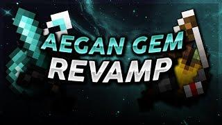 Aegan Gem 16x Revamp | Pack Release