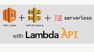 Simple Serverless Node.js APIs for AWS Lambda - Serverless Framework Deployment