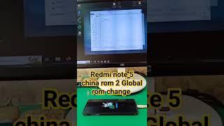 Redmi note 5 MEE7S china rom 2 Global rom change 