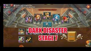 TANTANGAN TERBATAS : DARK DISASTER STAGE 7 - LORDS MOBILE [KHUSUS AKUN BARU]