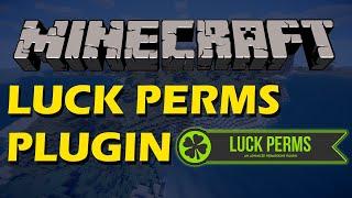 Permissions in Minecraft with Luck Perms Plugin