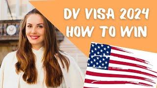 DV Visa Lottery 2024: How to prepare and increase your chances to win 