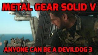 MGSV: Anyone can be a Devildog 3