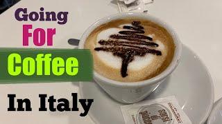 Getting Coffee in Italy