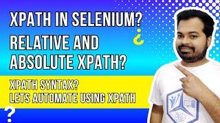 Xpath Locator in Selenium | Most Easy to understand for Beginners | Part 3