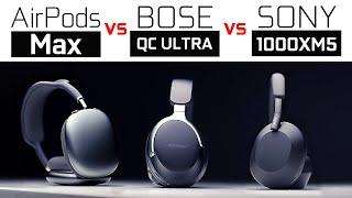 AirPods Max vs Bose QC Ultra vs Sony 1000XM5 - Best ANC Spatial Headphones