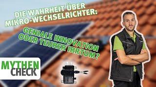 Die Wahrheit über Mikro-Wechselrichter: Geniale Innovation oder teurer Irrtum?