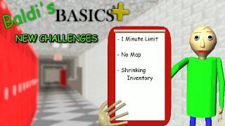 Baldi's Basics Plus: NEW OFFICIAL CHALLENGES (0.8.1)