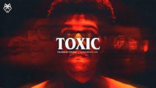 (FREE) The Weeknd Type Beat - "Toxic"