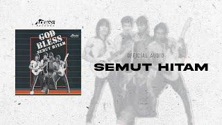 Godbless - Semut Hitam (Official Audio)