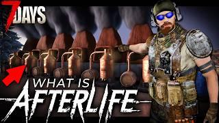 Everything You Need to Know About AFTERLIFE - 7 Days to Die