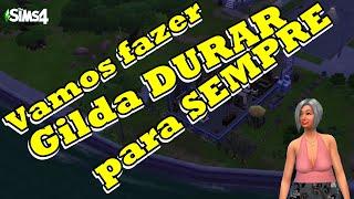 78   The Sims 4   Vamos fazer Gilda DURAR para SEMPRE