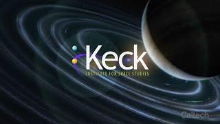 Keck Institute for Space Studies: Shaping the Future of Space Exploration