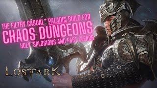 The Filthy Casual™ Paladin Build for Chaos Dungeons | Lost Ark EU