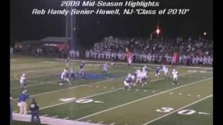 Rob Handy Senior (Mid-Season)Highlights 2009- Howell New Jersey