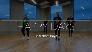 Happy Days | Backstreet Boys | DanceFit Luv