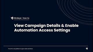 Campaign Details and Automation Access Settings