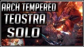 Arch Tempered Teostra Solo! Monster Hunter World PC Gameplay