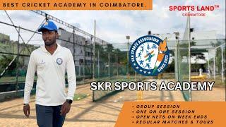 CRICKET ACADEMY IN SARAVANAMPATTI COIMBATORE | SKR CRICKET ACADEMY REVIEW | #cricket