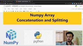 Numpy Basics [4] | Numpy Array Concatenation and Splitting