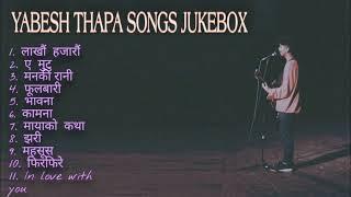 Yabesh Thapa song collection   #support #yabeshthapa