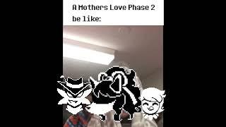 A Mother's Love Phase 2 be like #undertale #undertaleyellow #undertaleyellowost