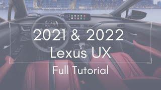 2021 & 2022 UX Full Tutorial - Deep Dive