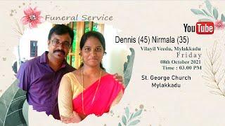 Funeral Service Dennis (45) Nirmala (35) On 08th October 2021 04.00 PM