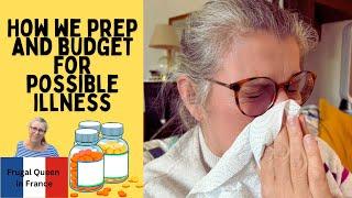 How we prep and budget for possible illness. #prepping #illnesses #frugalliving