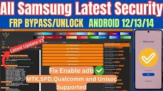 Latest Tool All Samsung FRP Byass 2024 Android 14/13/12, All Samsung Google Lock Remove Fix adb