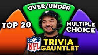 The ULTIMATE NFL Trivia Gauntlet!