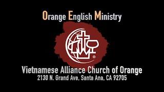 Orange English Ministry.: THE HUMBLE KING. Rev. Tri T Tran. HT Tin Lành Orange.