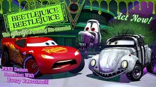 Cars McQueen Vs Beetlejuice Beetlejuice