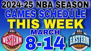 nba games schedule this week March 8-14, 2024 | 2024-2025 nba season