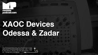 Superbooth 2018 - XAOC Devices Odessa Additive Mega Oscillator & Zadar Quad Wavetable Envelopes