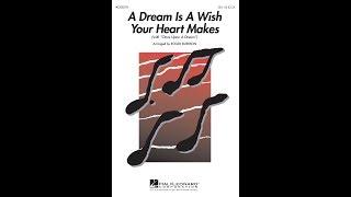 A Dream Is a Wish Your Heart Makes (with "Once Upon a Dream") (SSA Choir) - Arr. by Roger Emerson