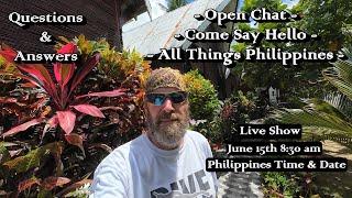 ALL THINGS PHILIPPINES - OPEN CHAT - QUESTION & ANSWERS