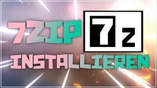 7zip installieren und Erklärung von Einstellungen