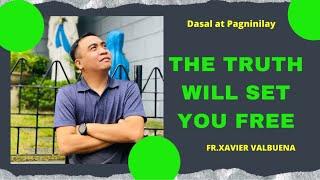 THE TRUTH WILL SET YOU FREE