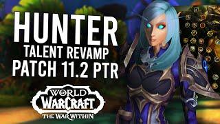 Another Hunter Revamp In 11.2 PTR! Many New Talents Added | The War Within