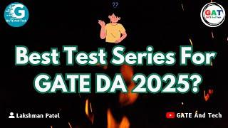 Best Test Series For GATE DA 2025?