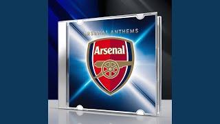 Gunners Glory (Arsenal Football Club Anthem)