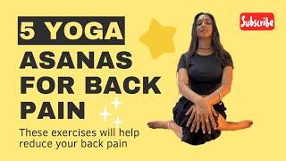 5 yoga  Asanas for your Back Pain #yoga #health #backpain @RaaiKotha