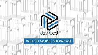 Jay CAD | Web Model Showcase