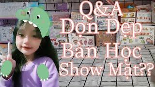 [Q&A] Q&A Trả Lời Câu Hỏi Của Các Bạn Và Dọn Dẹp Bàn Học|Tuyeen_Sereity