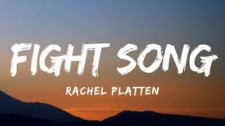 Rachel Platten - Fight Song (Lyrics)