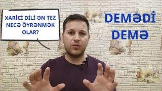 Xarici dili ən tez necə öyrənmək olar?