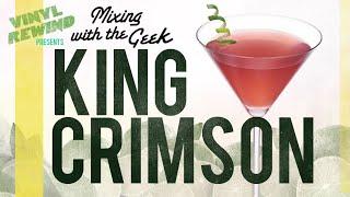 King Crimson inspired drink | Cocktails paired with Records